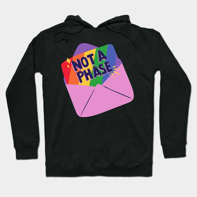 Not a phase Hoodie by Trans Action Lifestyle